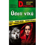 Valley of the Wolves - Veronika Černucká