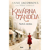 Kavárna U Anděla: Nová doba - Anne Lamballe