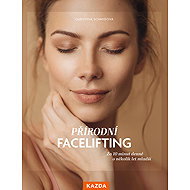Přírodní facelifting - Christina Schmid