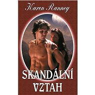 Skandální vztah - Karen Ranney