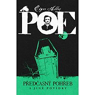 Předčasný pohřeb a jiné povídky - Edgar Allan Poe