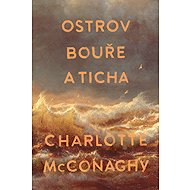 Island of storm and calm - Charlotte McConaghy