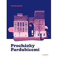 Procházky Pardubicemi - Veronika Skalecká