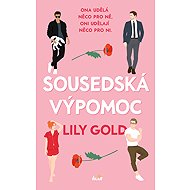 Sousedská výpomoc - Lily Gold