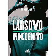 Lars' incognito - Daniel Gris