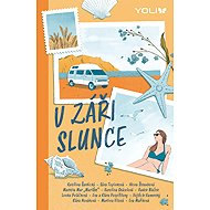 V záři slunce - Autoren-Kollektiv