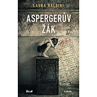 Aspergerův žák - Laura Baldini