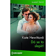Dá se to slepit! - Kate Hewittová