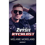 Zvýšit rychlost - Melanie Moreland
