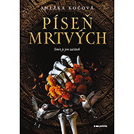 Píseň mrtvých - Anežka Kočová