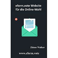 eform.vote Website für die Online-Wahl - Zdeno Walker