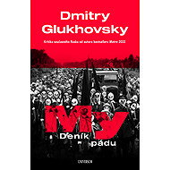 My – Deník pádu - Dmitry Glukhovsky