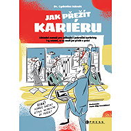 Jak přežít kariéru - Cydonius Kdoule
