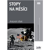 Stopy na Měsíci - Antonín Vítek