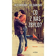 What's left of us? - Alexandra Soldánová