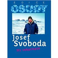 Tři inkarnace - Josef Svoboda