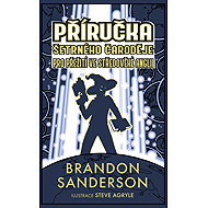 Příručka šetrného čaroděje pro přežití ve středověké Anglii - Brandon Sanderson