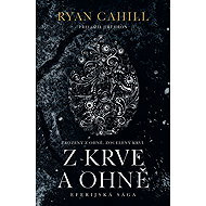 Z krve a ohně - Ryan Cahill