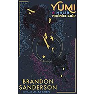 Yumi a malíř nočních můr - Brandon Sanderson