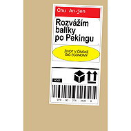 Rozvážím balíky po Pekingu - Hu Anyan