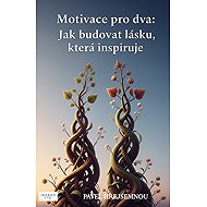 Motivace pro dva - Pavel Hrejsemnou