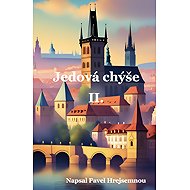 Jedová chýše II. - Pavel Hrejsemnou