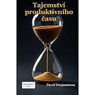 Tajemství produktivního času - Pavel Hrejsemnou