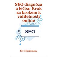 SEO diagnóza a léčba - Pavel Hrejsemnou