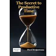 The Secret to Productive Time - Pavel Hrejsemnou