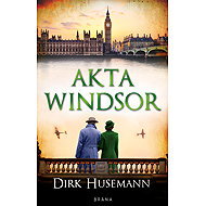 Akta Windsor - Dirk Husemann
