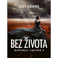 Bez života - Lusy Adams
