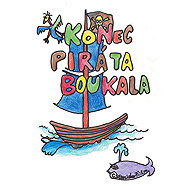 Konec piráta Boukala - Stanislav Filip