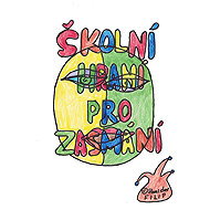 Školní hraní pro zasmání - Stanislav Filip