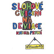Essay exercises on deviations - book one - childhood - Stanislav Filip