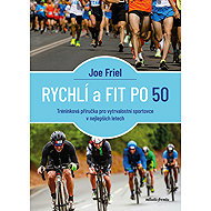 Rychlí a fit po 50 - Joe Friel