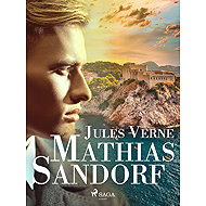Mathias Sandorf - Jules Verne