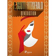 Benediction - F. Scott Fitzgerald