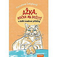Ažka, kočka na dožití a další úsměvné příběhy - Miroslava Salajková