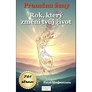Proměna ženy - Pavel Hrejsemnou