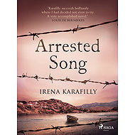 Arrested Song - Irena Karafilly