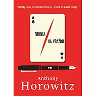 Fronta na vraždu - Anthony Horowitz