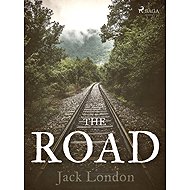 The Road - Jack London