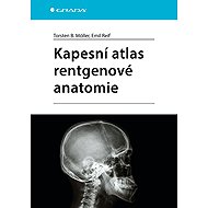 Pocket Atlas of X-ray Anatomy - Torsten B. Möller