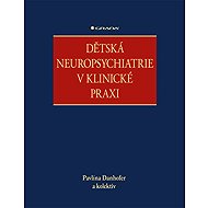Paediatric neuropsychiatry in clinical practice - kolektiv a