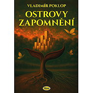 Ostrovy zapomnění - Vladimír Poklop