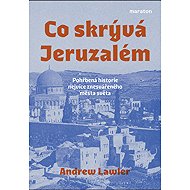 Co skrývá Jeruzalém - Ändrew Lawler