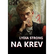 Na krev - Lydia Strong