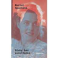 Girls without resources - Muriel Sparková