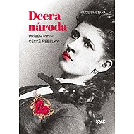 Dcera národa - Miloš Smetana