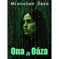 Ona a Oáza - Miroslav Šára